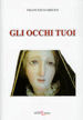 libro Gli occhi tuoi